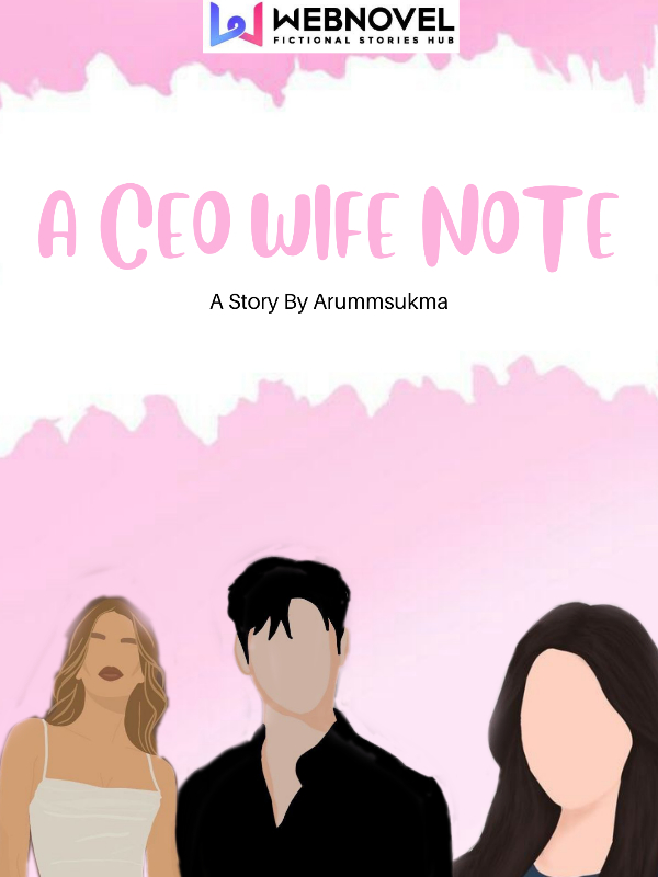A CEO WIFE NOTE