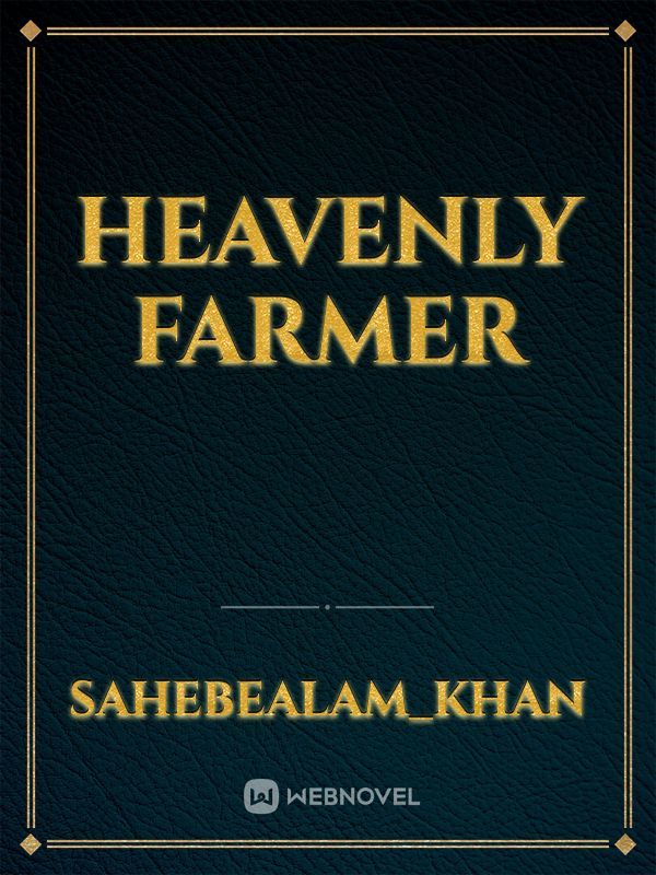 heavenly farmer Book
