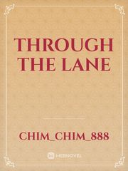 Through The Lane Book