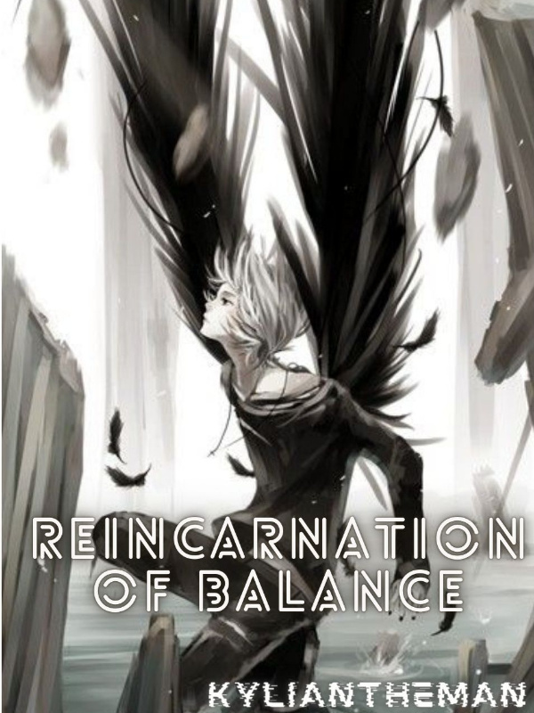 Reincarnation of Balance