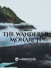The Wanderer Monarch Book
