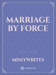 Marriage By Force Book