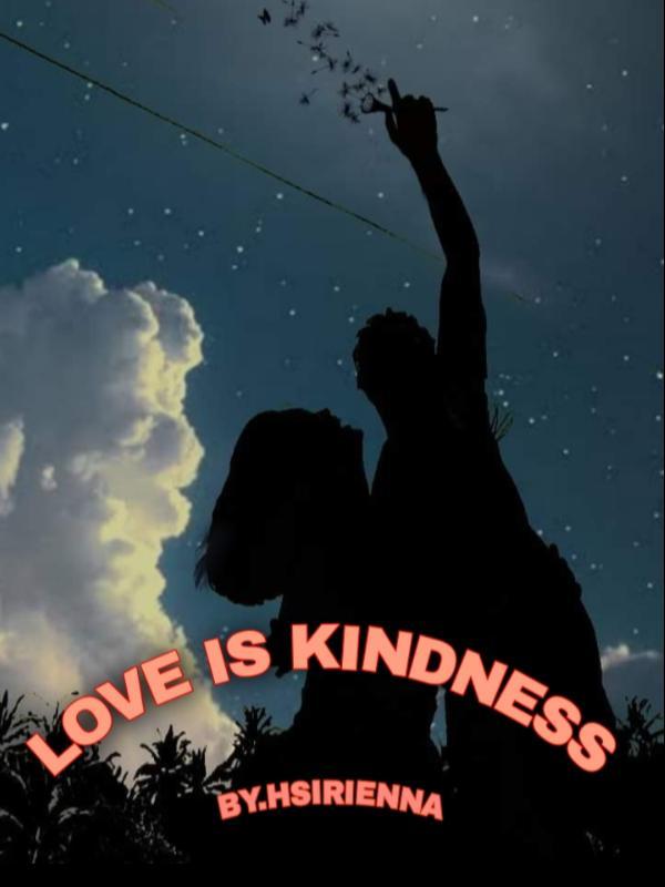 LOVE IS KINDNESS Book