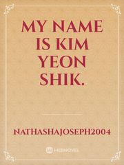 My name is Kim Yeon Shik. Book