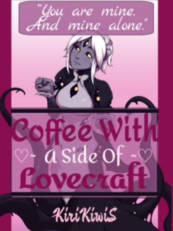 Coffee With A Side Of Lovecraft Book
