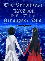The Strong Weapon Of The Strongest Duo Book