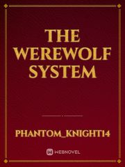 The werewolf system Book