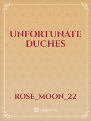 Unfortunate Duches Book