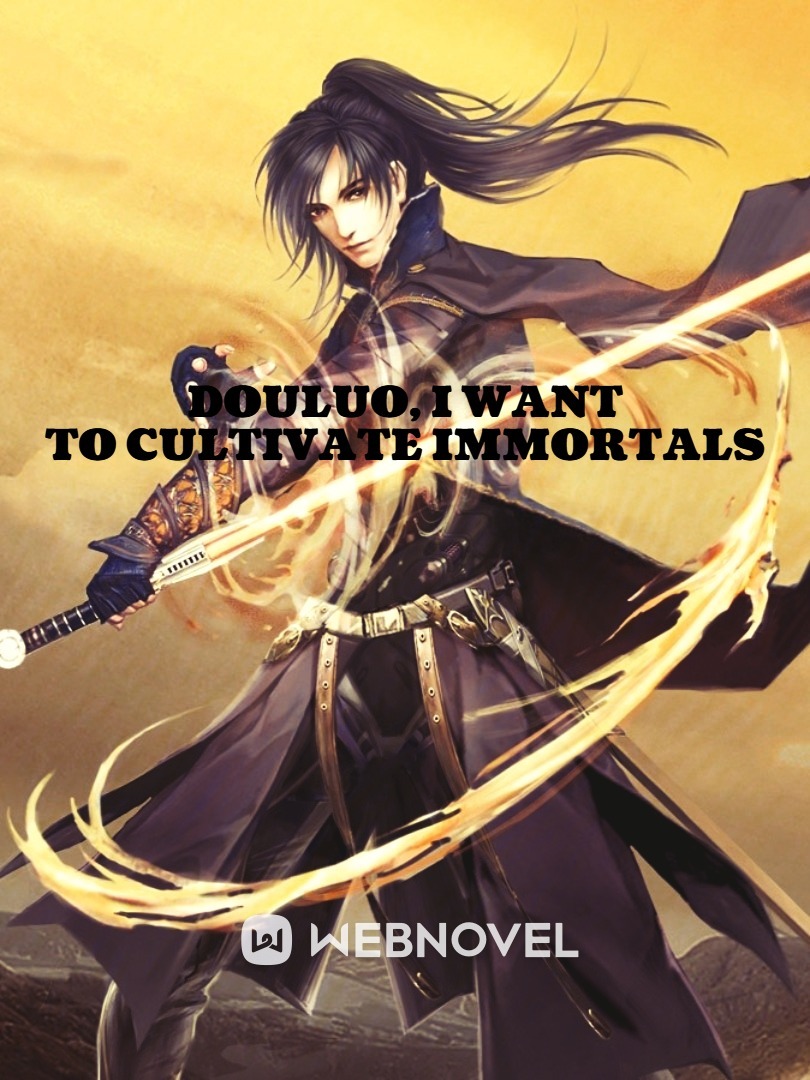 Read In Douluo With Sasuke Talents - Villain116 - WebNovel