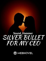 Silver bullet for my CEO Book
