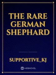 The Rare German Shephard Book