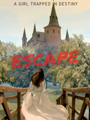 ESCAPE (A Girl Who Trapped in Destiny) Book