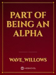 Part of being an Alpha Book