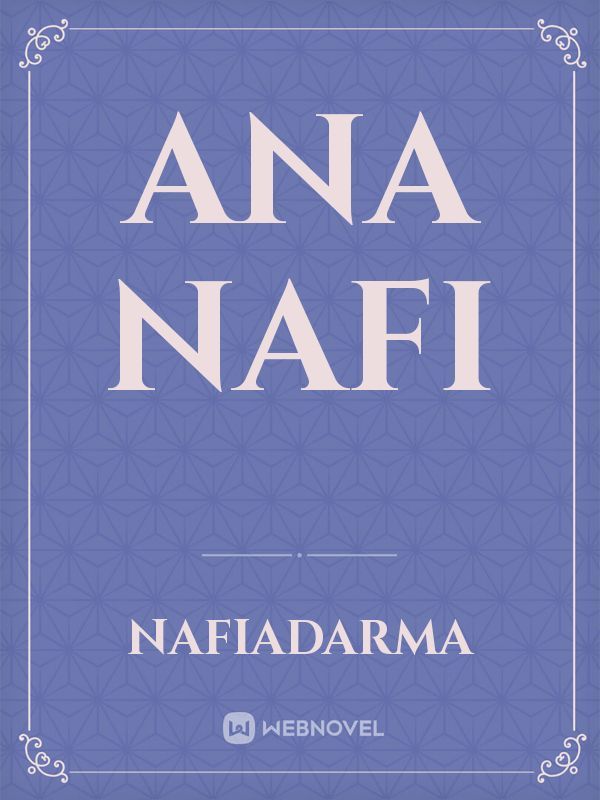 Ana Nafi