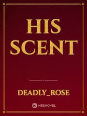 His scent Book