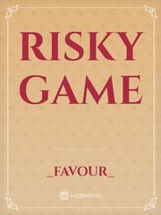 RISKY GAME Book