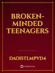 Broken-minded teenagers Book