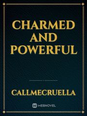 Charmed and Powerful Book