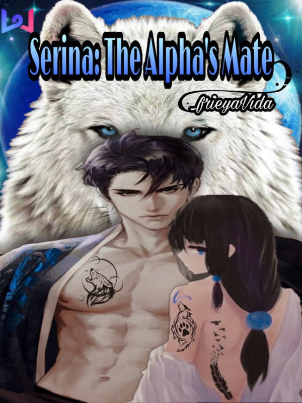 Serina: The Alpha's Mate Book