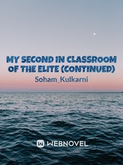 my second in classroom of the elite (Continued) Book