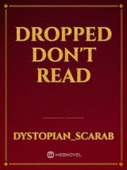 dropped don't read Book