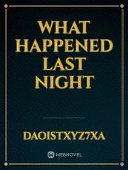 what happened last night Book