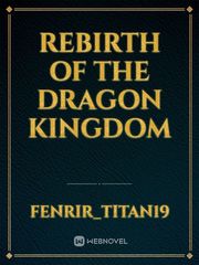 Rebirth of the Dragon Kingdom Book