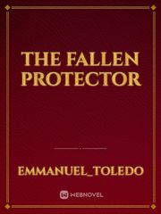 The Fallen Protector Book