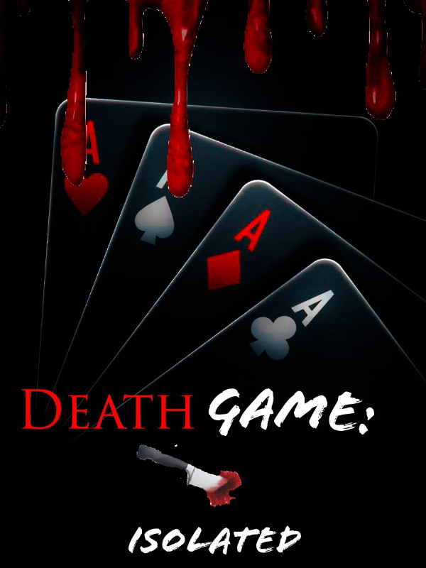 Death Game: Isolated