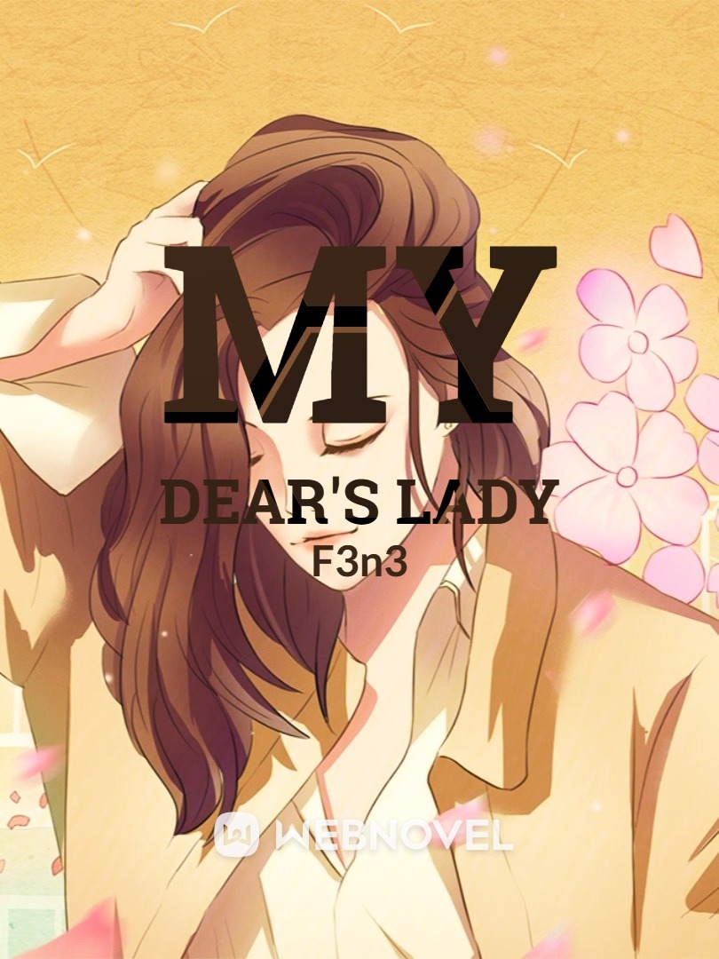 My Dear's Lady