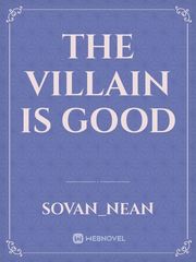 The villain is good Book