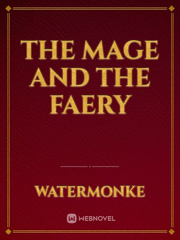 The Mage and the Faery Book