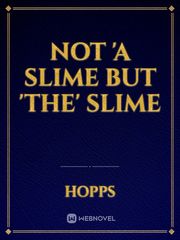 Not 'A Slime but 'THE' Slime Book