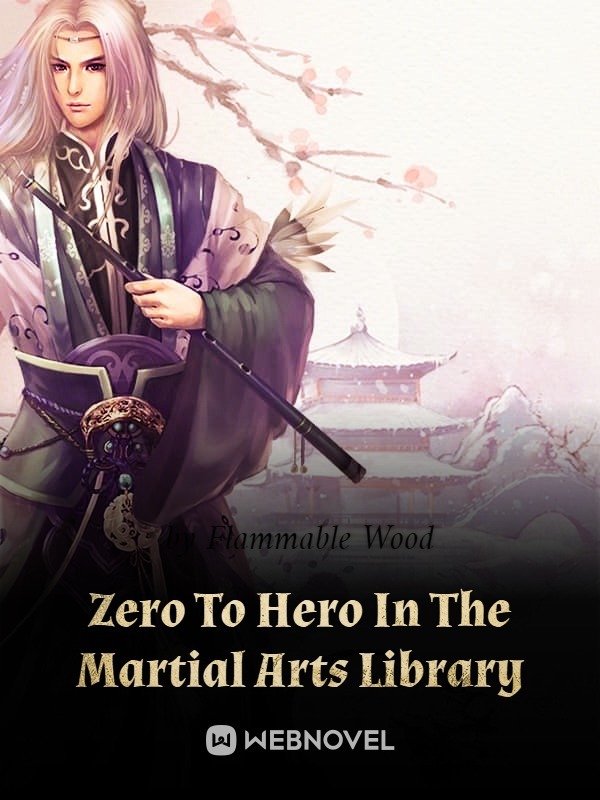 Zero To Hero In The Martial Arts Library Book