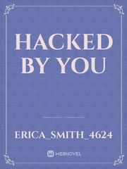 Hacked by you Book