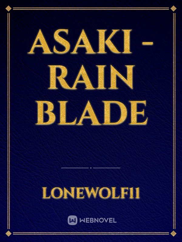 Asaki - Rain Blade