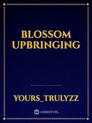 blossom upbringing Book