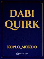 Dabi quirk Book