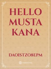 hello musta kana Book