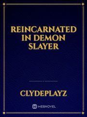 Reincarnated In Demon Slayer Book