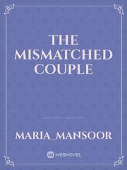 The Mismatched Couple Book