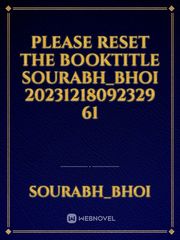 please reset the booktitle Sourabh_bhoi 20231218092329 61 Book