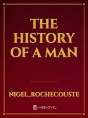 The History of a man Book