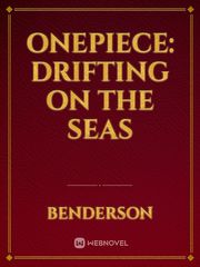 OnePiece: Drifting on the Seas Book