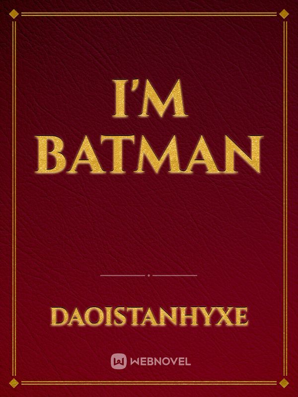 I'm batman Book