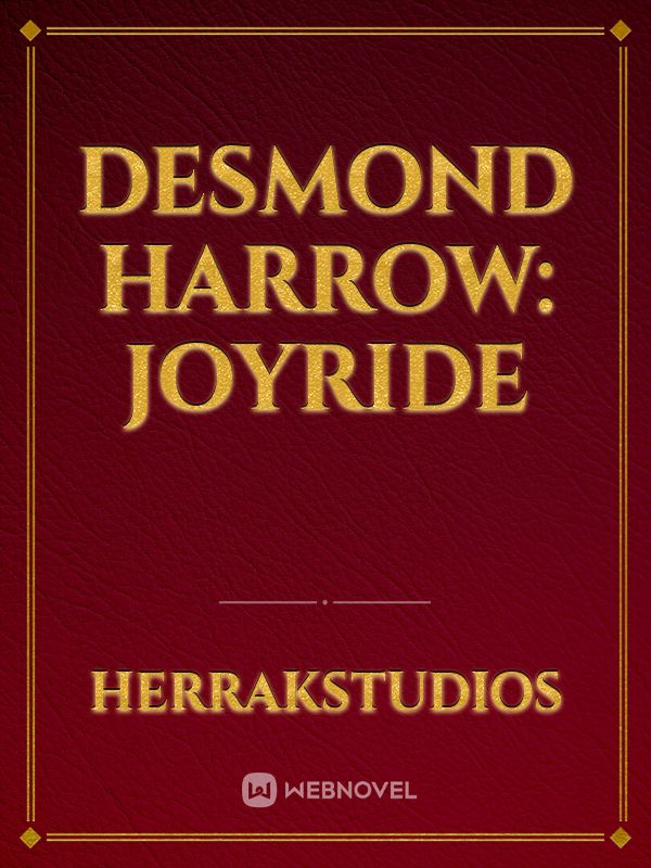 Desmond Harrow: Joyride