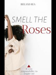 Smell The Roses Book