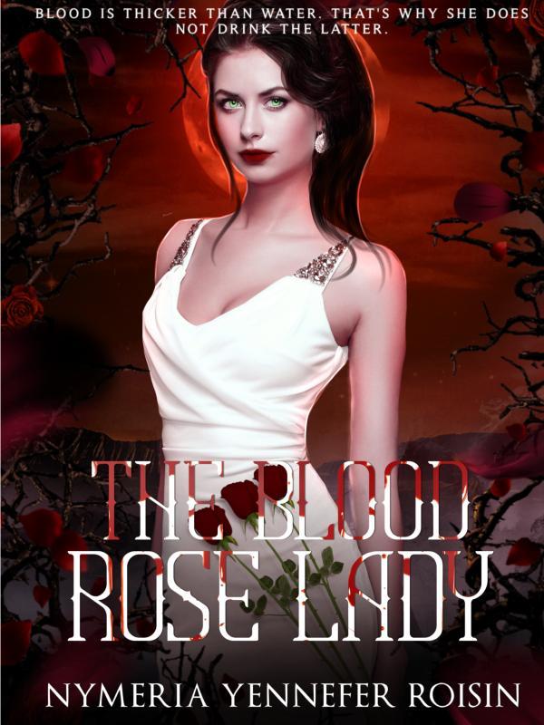 The Blood Rose Lady Book
