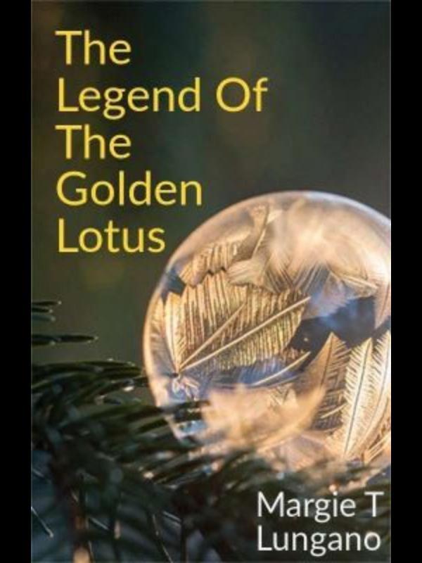 THE LEGEND OF THE GOLDEN LOTUS Book