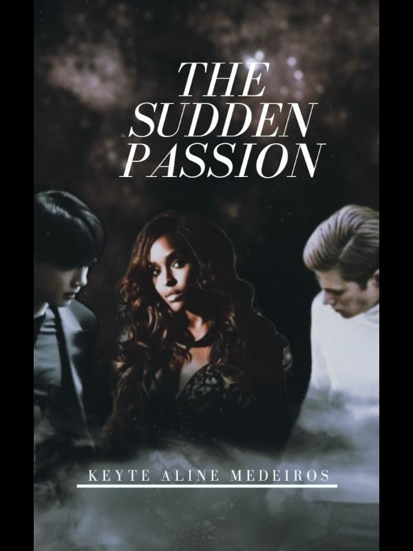 The Sudden Passion Book
